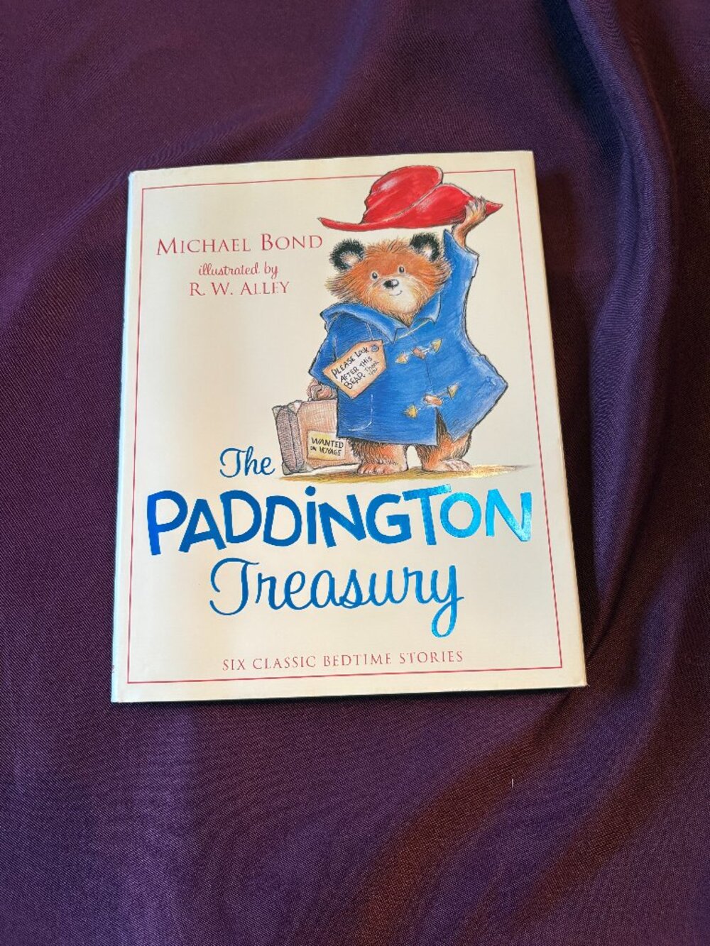 The Paddington Treasury Hardcover Book | Michael Bond | 6 Classic Bedtime Storie